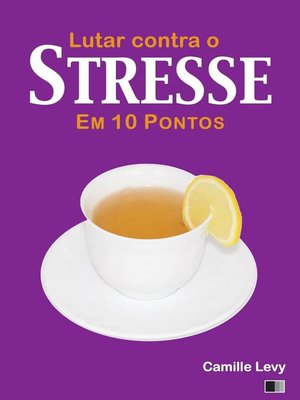 cover image of Lutar contra o Stresse em 10 pontos